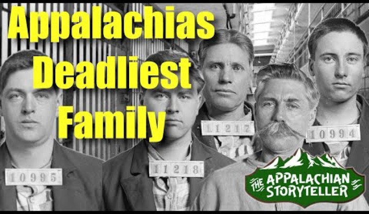 Appalachias Deadliest Family