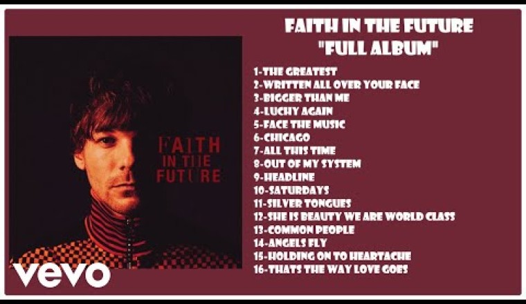 Louis Tomlinson - Faith In The Future