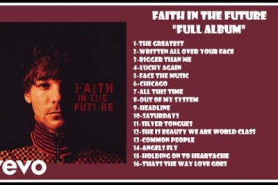 Louis Tomlinson - Faith In The Future
