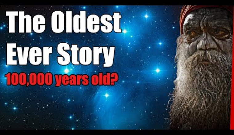 Dreamtime and the Seven Sisters - The World's oldest story?