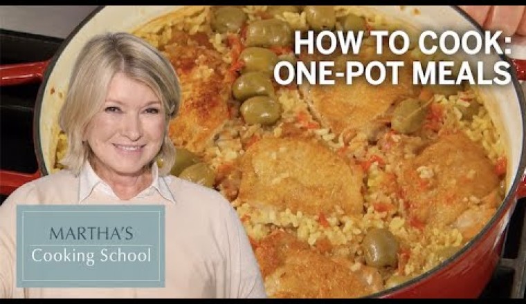 Martha Teaches You How To Cook One-Pot Meals