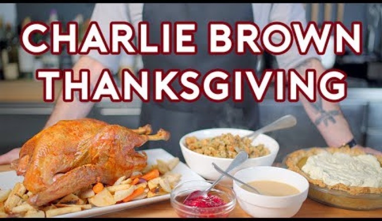 Binging with Babish: A Charlie Brown Thanksgiving