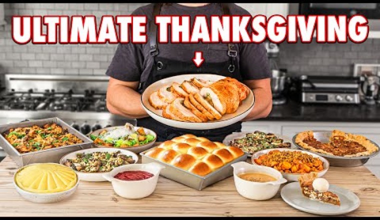Josh's Ideal Thanksgiving Dinner
