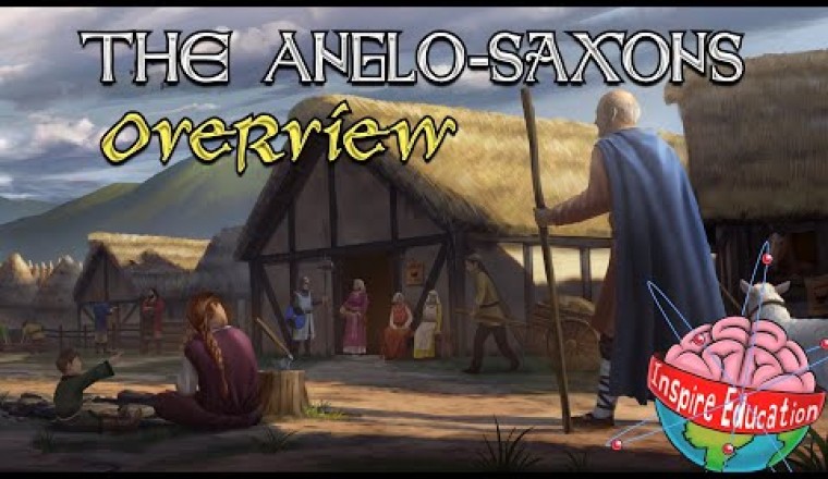 The Anglo-Saxons: A Brief History