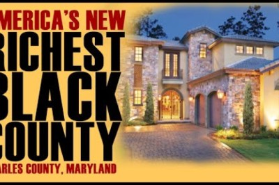 America's New Richest Black County: Charles County
