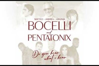 Bocelli Family and Pentatonix - Do You Hear What I Hear?
