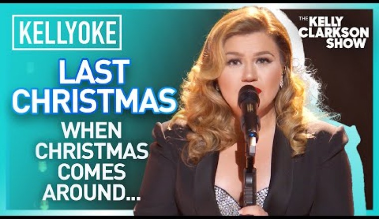 Kelly Clarkson Sings 'Last Christmas'