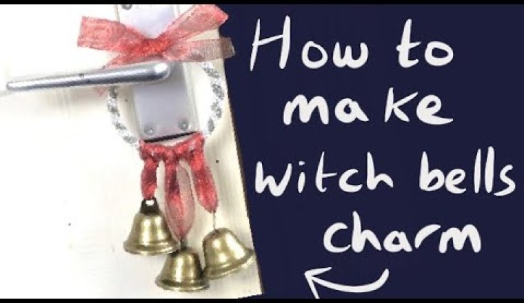 Making A Witch Bells Charm