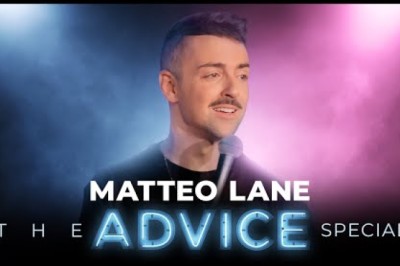 Matteo Lane: The Advice Special