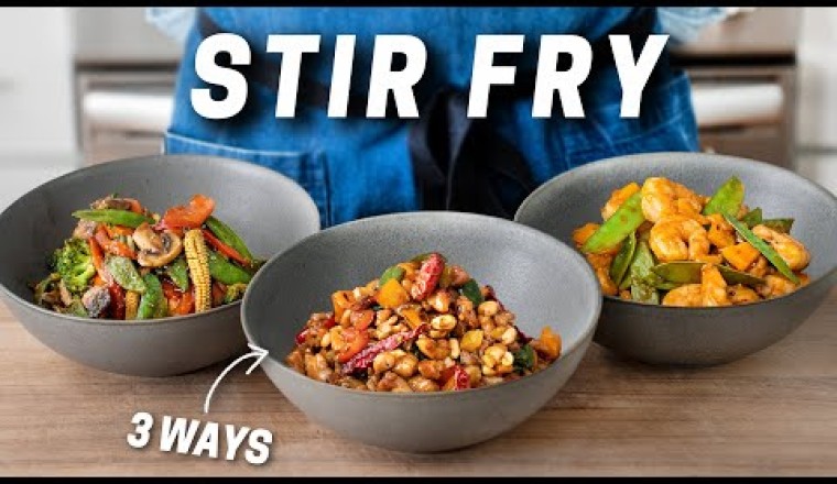 3 Quick and Easy Stir Fry Recipe