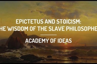 Epictetus and Stoicism: The Wisdom of the Slave Philosopher