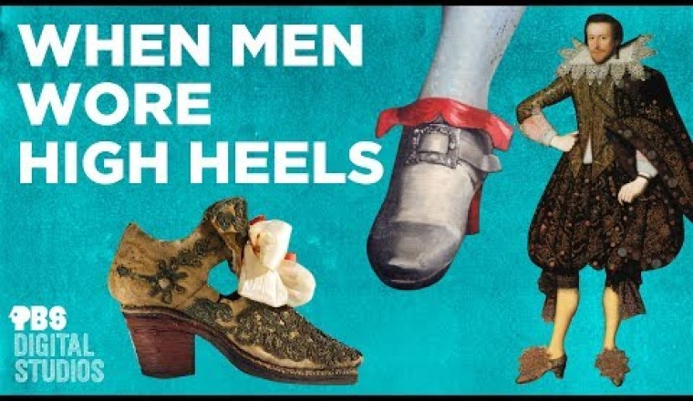 When Men Wore High Heels