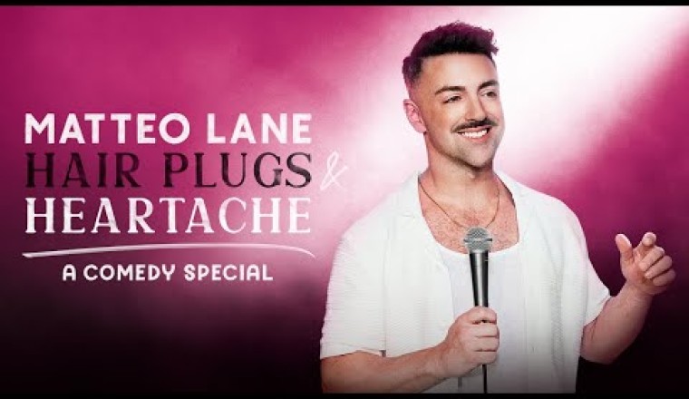 Matteo Lane: Hair Plugs And Heartache