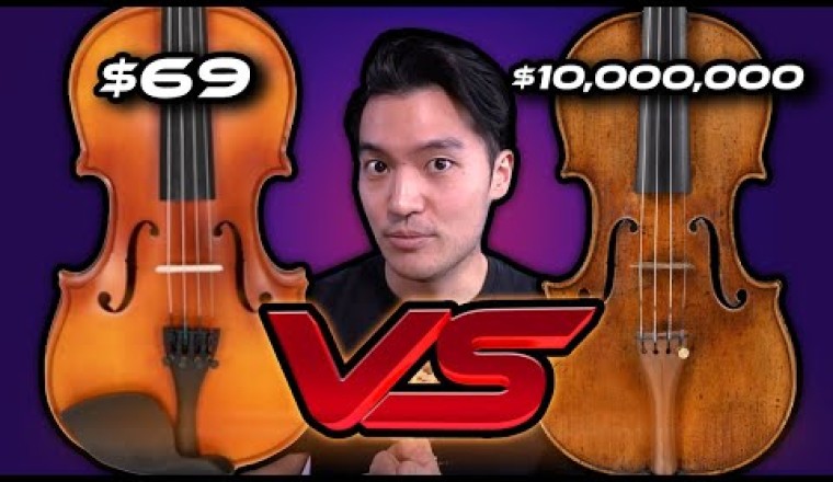 $69 vs $10,000,000 Stradivarius Violin