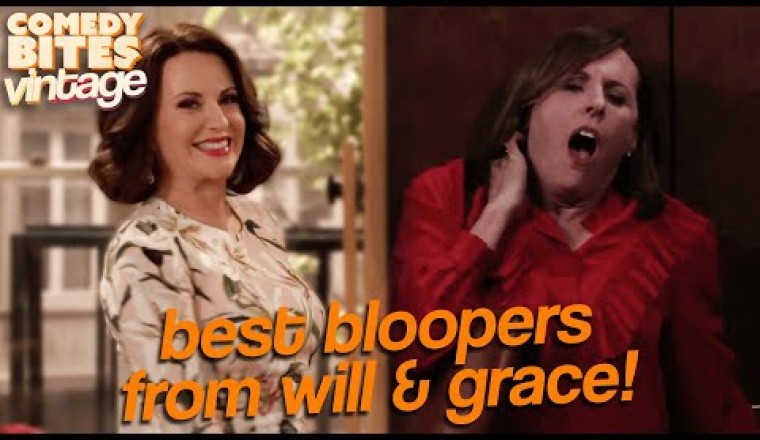 Best BLOOPERS from Will and Grace!