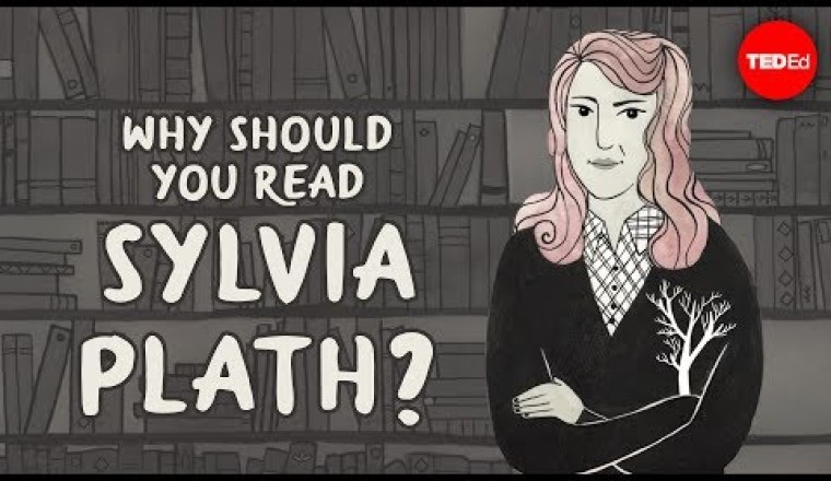 Why should you read Sylvia Plath?