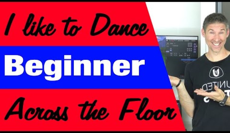 "I Like To Dance" Beginner Across the Floor Tap Dance