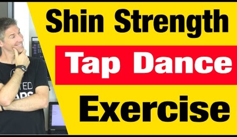 Shin Strength Tap Dance Exercise