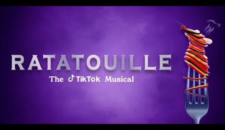 Ratatouille: The TikTok Musical