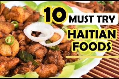 10 HAITIAN FOODS You Must Try!