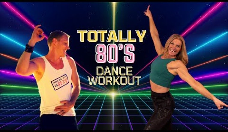 Totally 80s Dance Workout