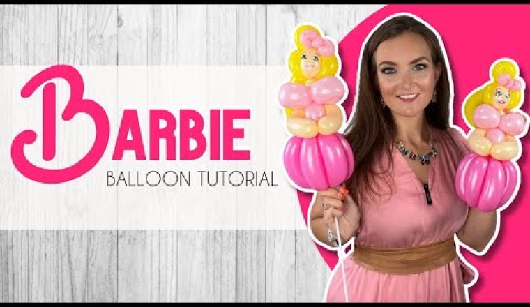How to make a Barbie Balloon!