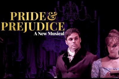 Pride and Prejudice: A New Musical
