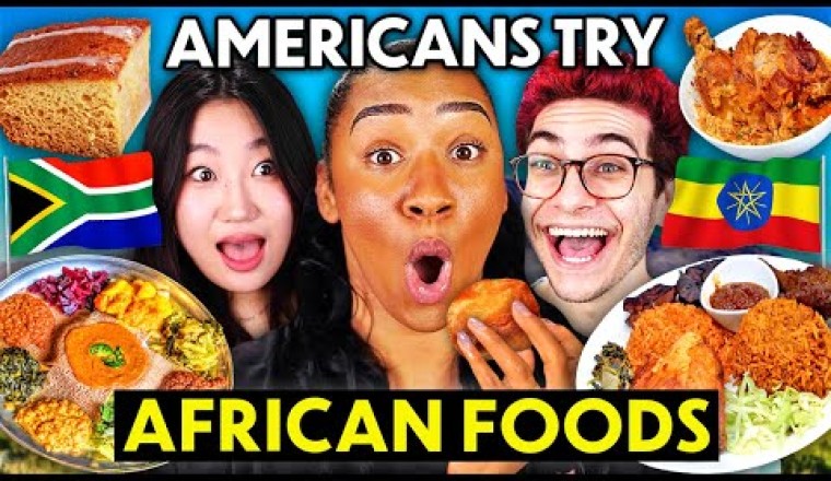 Americans Try African Food For The First Time!