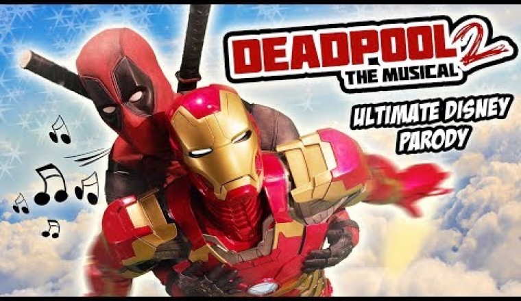 Deadpool The Musical 2 - Ultimate Disney Parody!