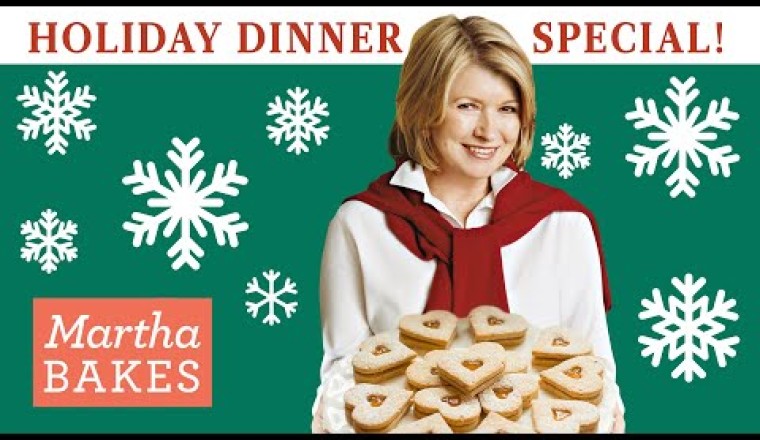 Martha Stewart's 10-Recipe Holiday Dinner Special | Holiday Roasts, Side Dishes, and Festive Cookies