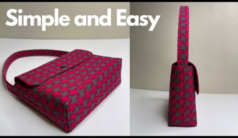 How to Sew a Hand Bag Simple and So Fast
