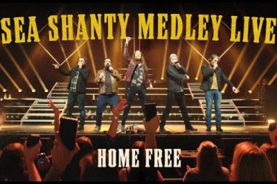 Home Free - Sea Shanty Medley