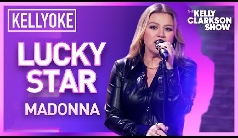Kelly Clarkson Covers 'Lucky Star' By Madonna