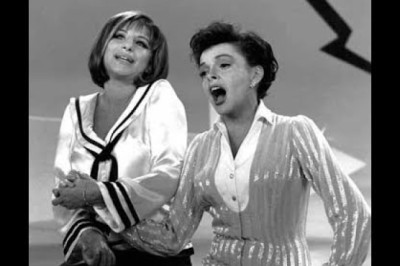 Judy Garland and Barbara Streisand