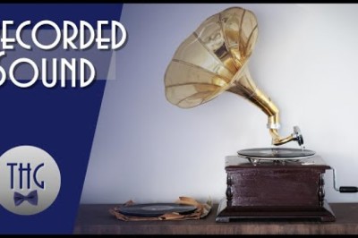 A Brief History of Recording Sound