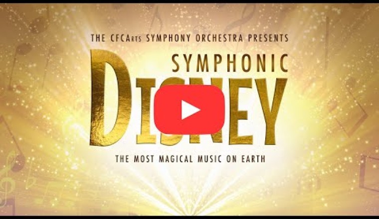 CFCArts Orchestra - Symphonic Disney
