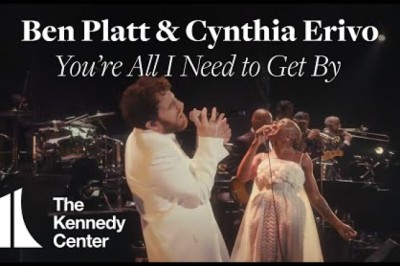 Ben Platt and Cynthia Erivo Perform 'You're All I Need to Get By'
