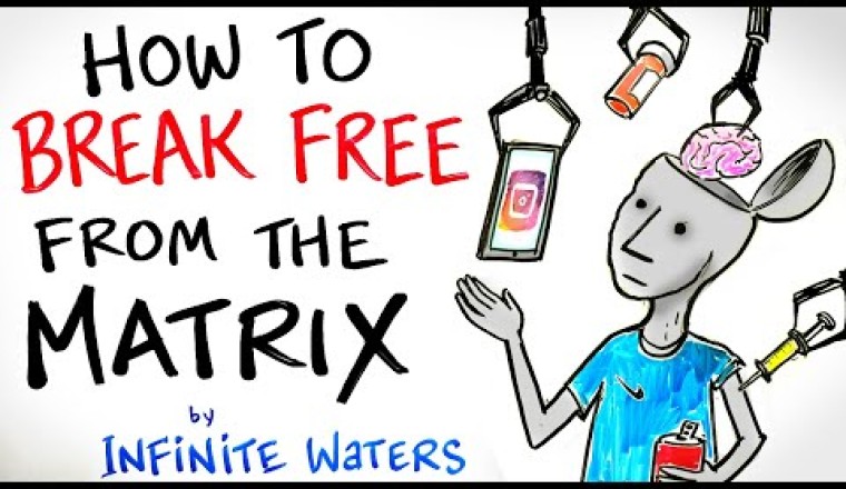 How to Break Free from the Matrix