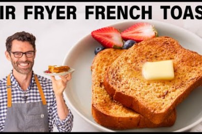 Air Fryer French Toast