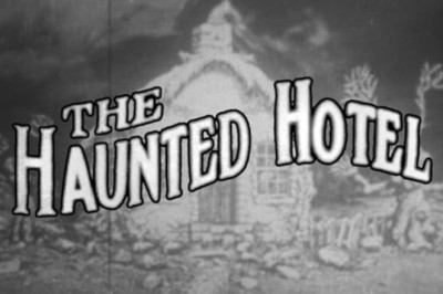 The Haunted Hotel (1907)