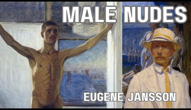 Eugene Jansson - Open Air Vitalism or Homoeroticism?