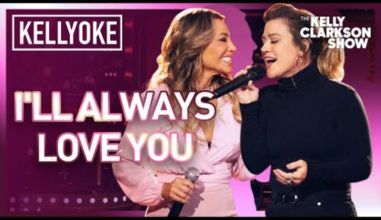 Kelly Clarkson and Taylor Dayne Duet 'I'll Always Love You'