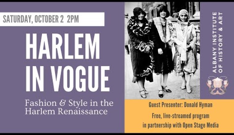 Harlem In Vogue: Fashion and Style in the Harlem Renaissance