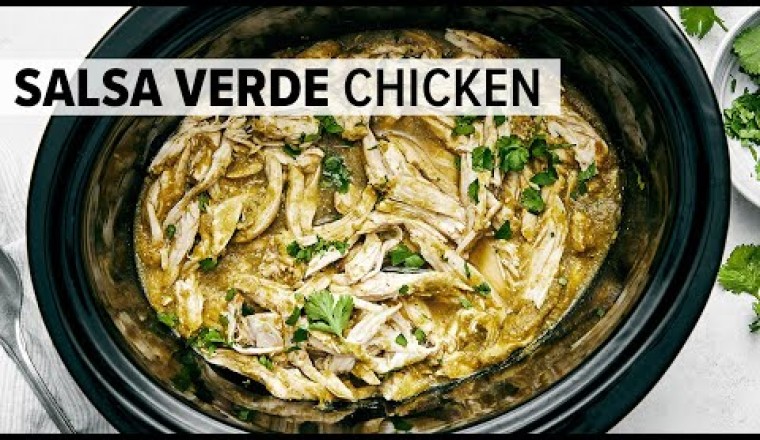 Slow Cooker Salsa Verde Chicken