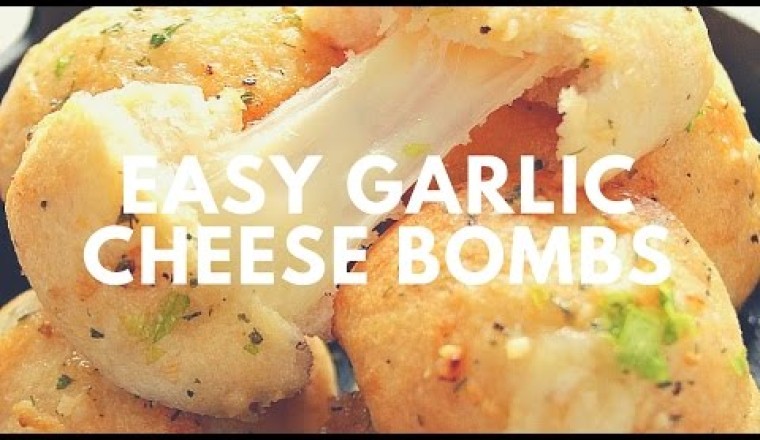 Easy Garlic Cheese Bombs