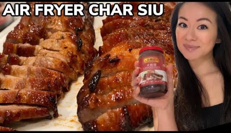 Air Fryer Char Siu Pork (Chinese BBQ Roast Pork)