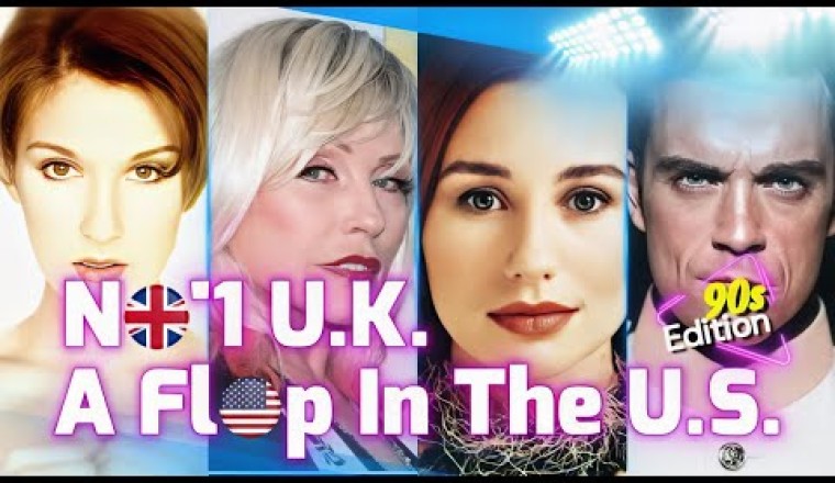 No'1 U.K., A Flop In The U.S. (90s Edition)