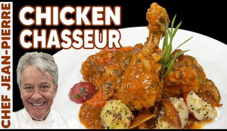 Chicken Chasseur - A Classic French Dish