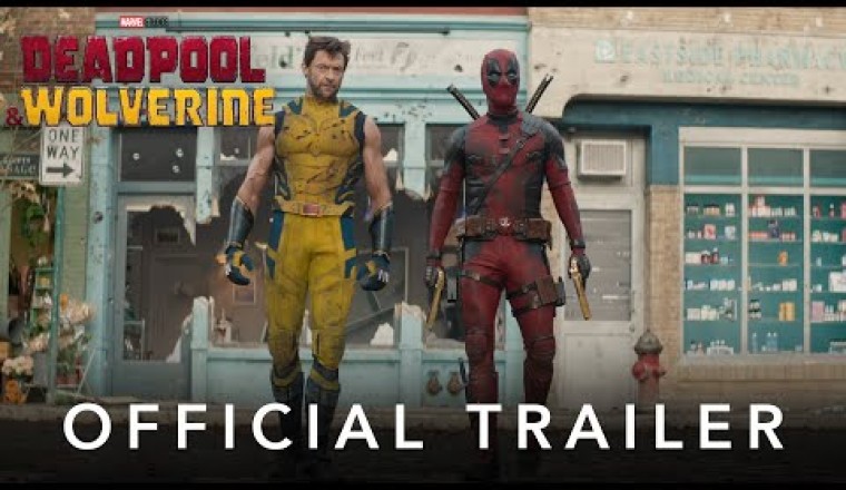 Deadpool and Wolverine (Trailer)