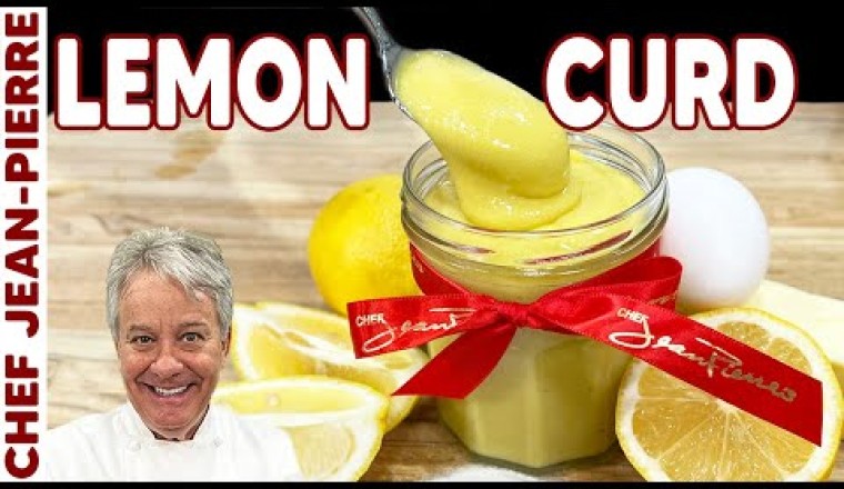 Lemon Curd is the Ultimate Lemon Garnish